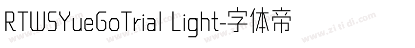 RTWSYueGoTrial Light字体转换